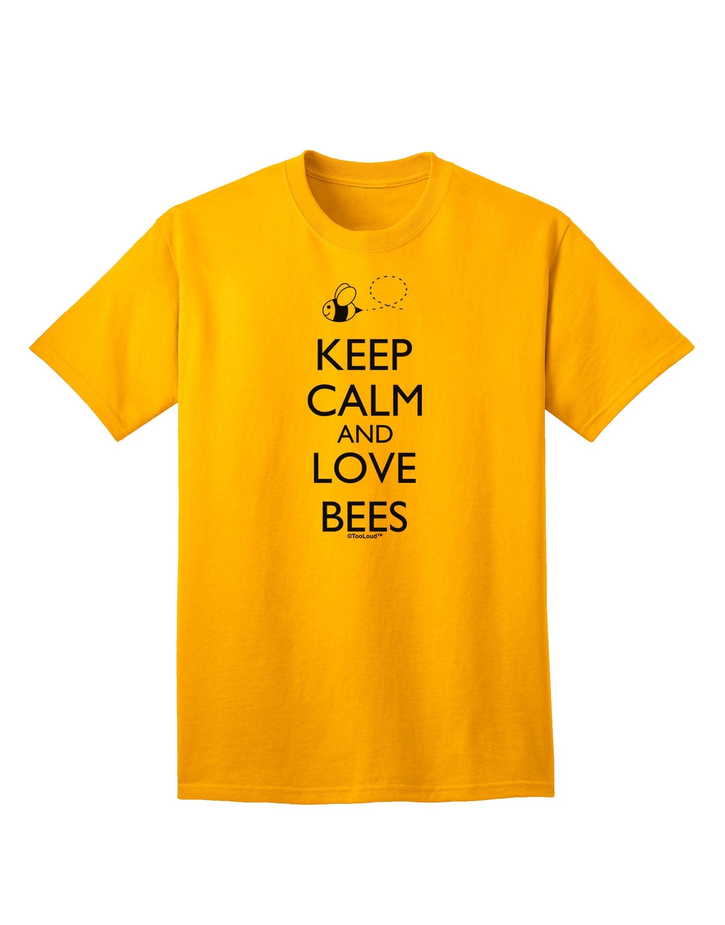 Keep Calm and Love Bees Adult T-Shirt-Mens T-Shirt-TooLoud-Gold-Small-Davson Sales