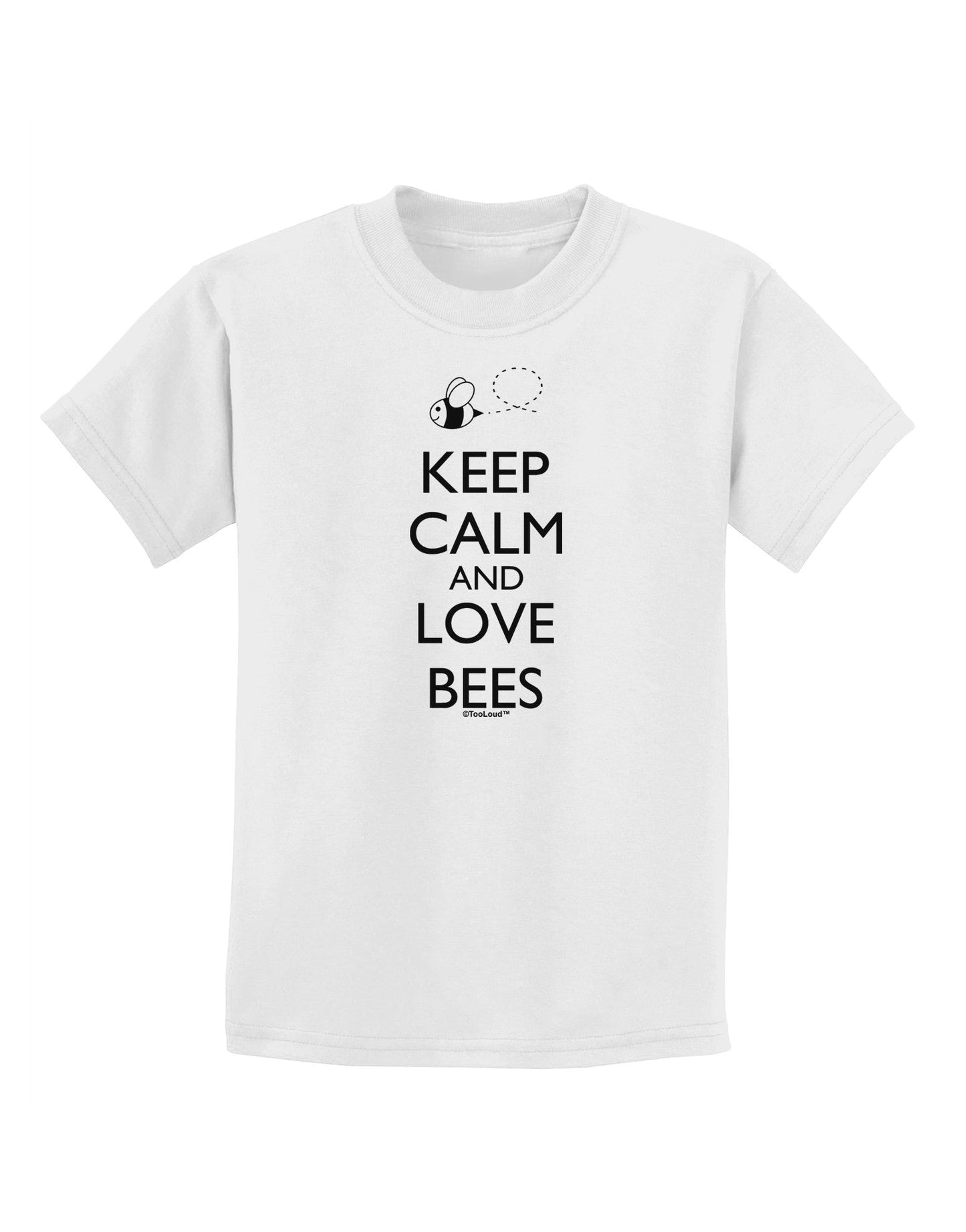 Keep Calm and Love Bees Childrens T-Shirt-Childrens T-Shirt-TooLoud-White-X-Small-Davson Sales