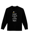 Keep Calm and Love Bees Color Adult Long Sleeve Dark T-Shirt-TooLoud-Black-Small-Davson Sales