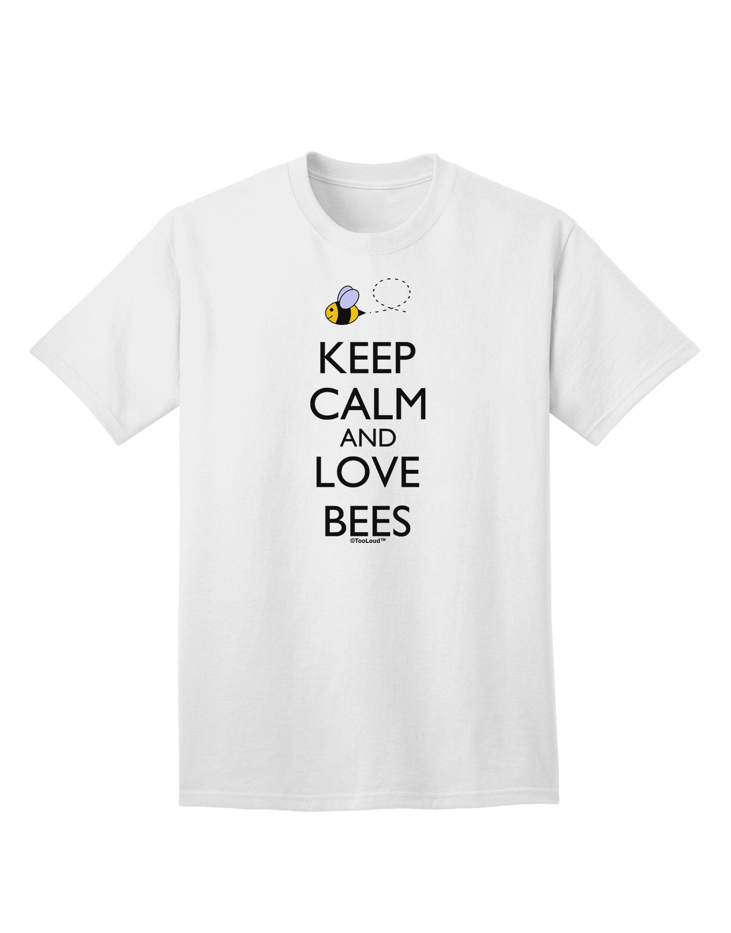 Keep Calm and Love Bees Color Adult T-Shirt-Mens T-Shirt-TooLoud-White-Small-Davson Sales
