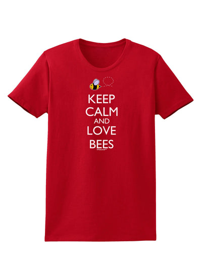 Keep Calm and Love Bees Color Womens Dark T-Shirt-TooLoud-Red-X-Small-Davson Sales