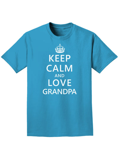 Keep Calm and Love Grandpa Adult Dark T-Shirt-Mens T-Shirt-TooLoud-Turquoise-Small-Davson Sales