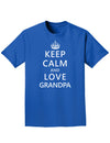 Keep Calm and Love Grandpa Adult Dark T-Shirt-Mens T-Shirt-TooLoud-Royal-Blue-Small-Davson Sales