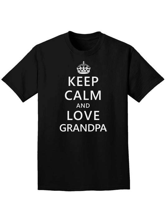 Keep Calm and Love Grandpa Adult Dark T-Shirt-Mens T-Shirt-TooLoud-Black-Small-Davson Sales