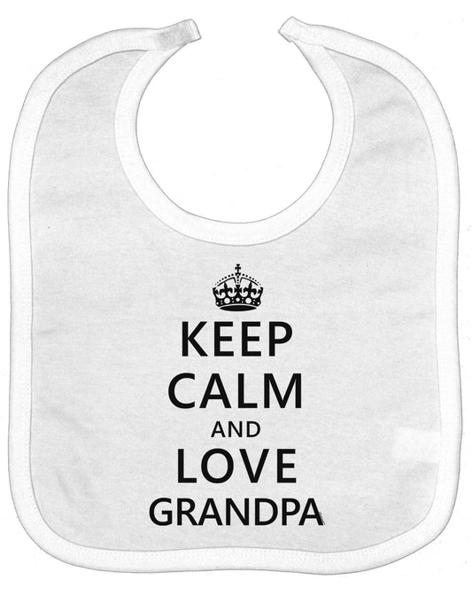 Keep Calm and Love Grandpa Baby Bib