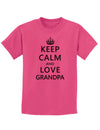 Keep Calm and Love Grandpa Childrens T-Shirt-Childrens T-Shirt-TooLoud-Sangria-X-Small-Davson Sales