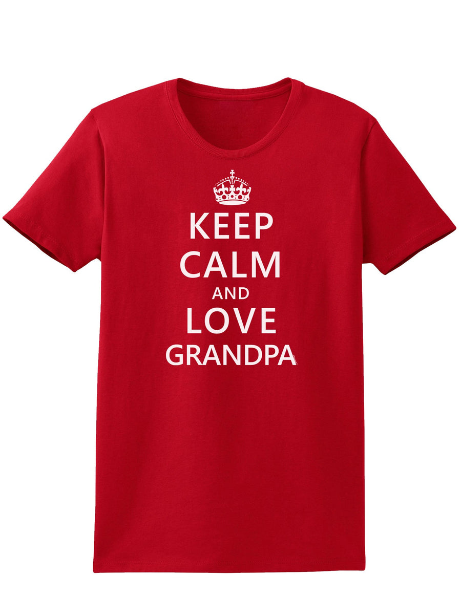 Keep Calm and Love Grandpa Womens Dark T-Shirt-TooLoud-Black-X-Small-Davson Sales