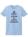 Keep Calm and Love Grandpa Womens T-Shirt-Womens T-Shirt-TooLoud-Light-Blue-X-Small-Davson Sales