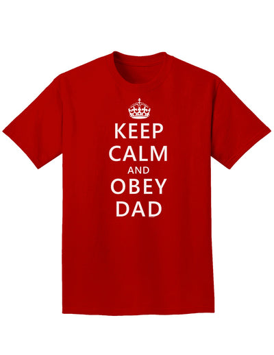 Keep Calm and Obey Dad Adult Dark T-Shirt-Mens T-Shirt-TooLoud-Red-Small-Davson Sales