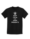 Keep Calm and Open Presents Christmas Childrens Dark T-Shirt-Childrens T-Shirt-TooLoud-Black-X-Small-Davson Sales