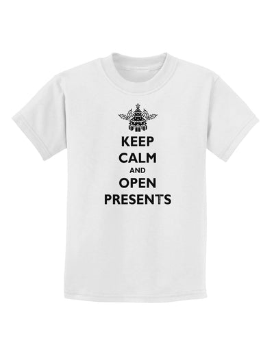 Keep Calm and Open Presents Christmas Childrens T-Shirt-Childrens T-Shirt-TooLoud-White-X-Small-Davson Sales