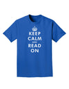Keep Calm and Read On Adult Dark T-Shirt-Mens T-Shirt-TooLoud-Royal-Blue-Small-Davson Sales