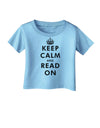 Keep Calm and Read On Infant T-Shirt-Infant T-Shirt-TooLoud-Aquatic-Blue-06-Months-Davson Sales