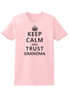 Keep Calm and Trust Grandma Womens T-Shirt-Womens T-Shirt-TooLoud-PalePink-X-Small-Davson Sales