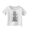 Keep Calm and Wash Your Hands Infant T-Shirt-Infant T-Shirt-TooLoud-White-06-Months-Davson Sales
