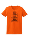 Keep Calm and Wash Your Hands Womens T-Shirt-Womens T-Shirt-TooLoud-Orange-Small-Davson Sales