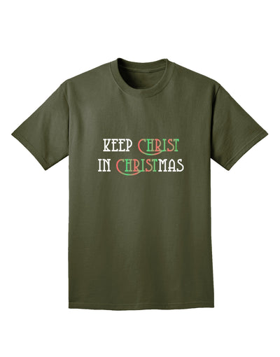 Keep Christ in Christmas Adult Dark T-Shirt-Mens T-Shirt-TooLoud-Military-Green-Small-Davson Sales