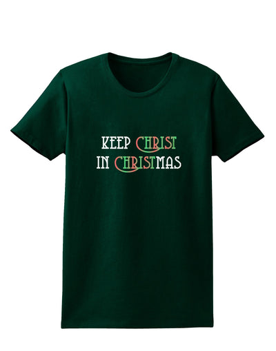 Keep Christ in Christmas Womens Dark T-Shirt-TooLoud-Forest-Green-Small-Davson Sales
