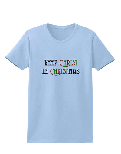 Keep Christ in Christmas Womens T-Shirt-Womens T-Shirt-TooLoud-Light-Blue-X-Small-Davson Sales