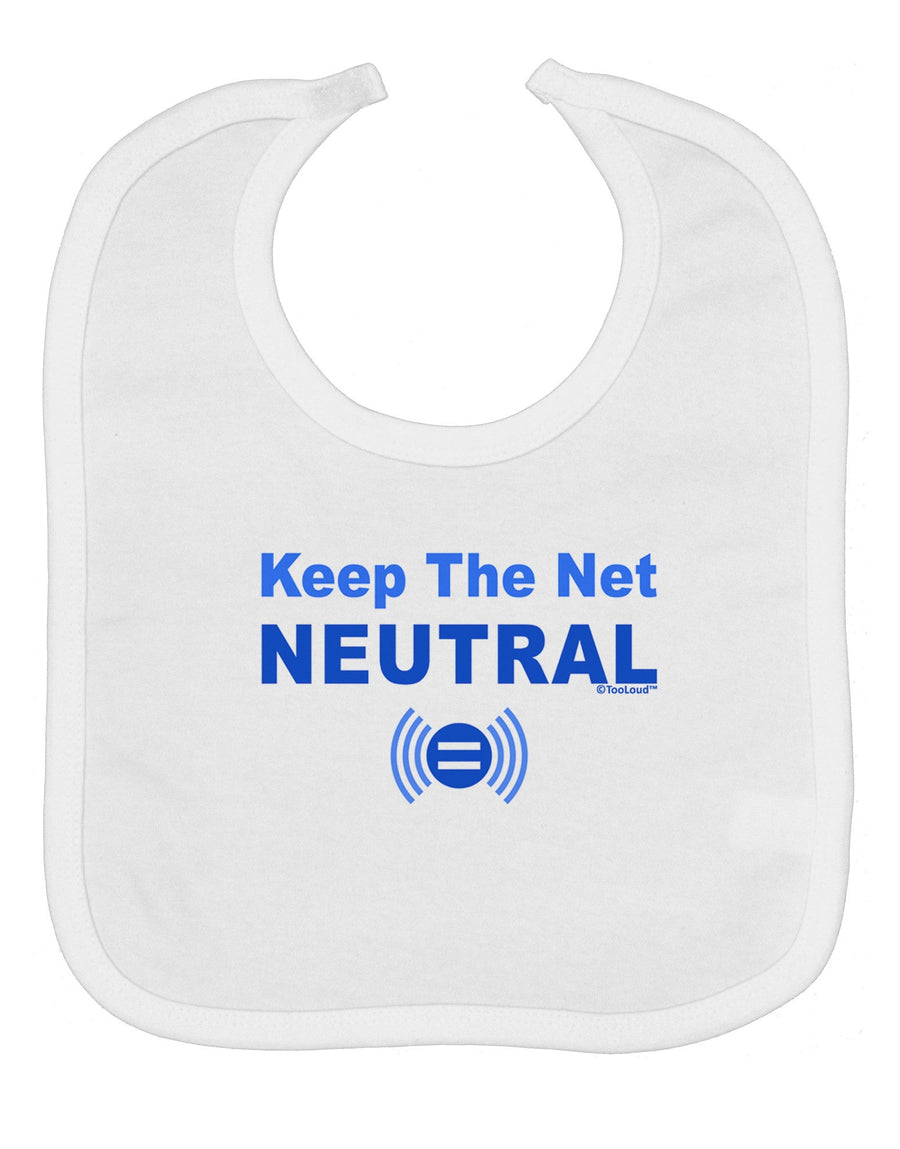 Keep the Net Neutral Baby Bib