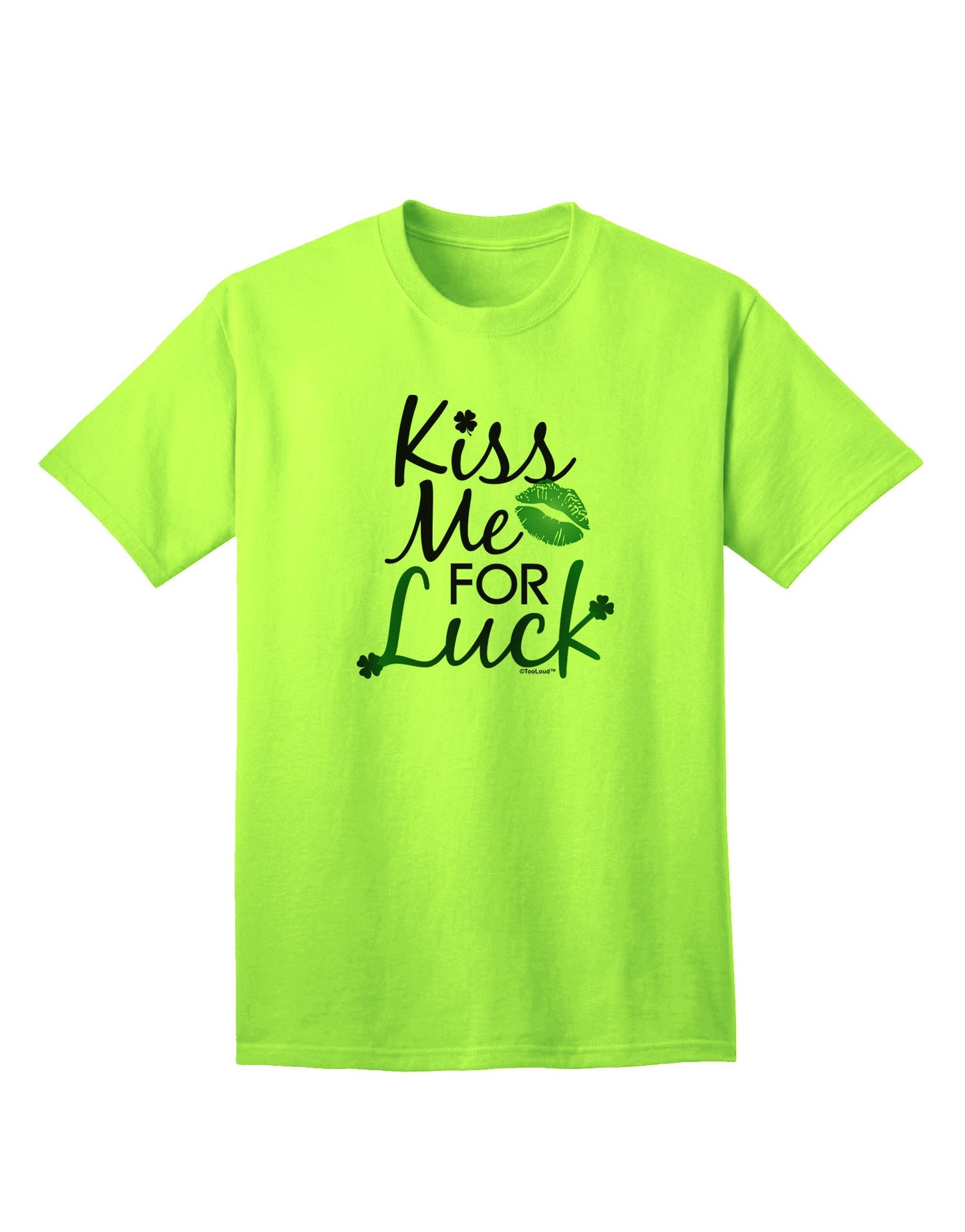 Kiss Me For Luck Premium Adult T-Shirt - Unleash Your Charm-Mens T-shirts-TooLoud-Neon-Green-Small-Davson Sales