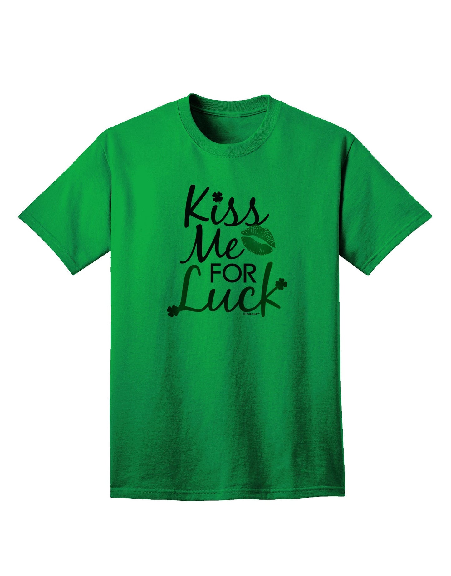 Kiss Me For Luck Premium Adult T-Shirt - Unleash Your Charm-Mens T-shirts-TooLoud-Kelly-Green-Small-Davson Sales