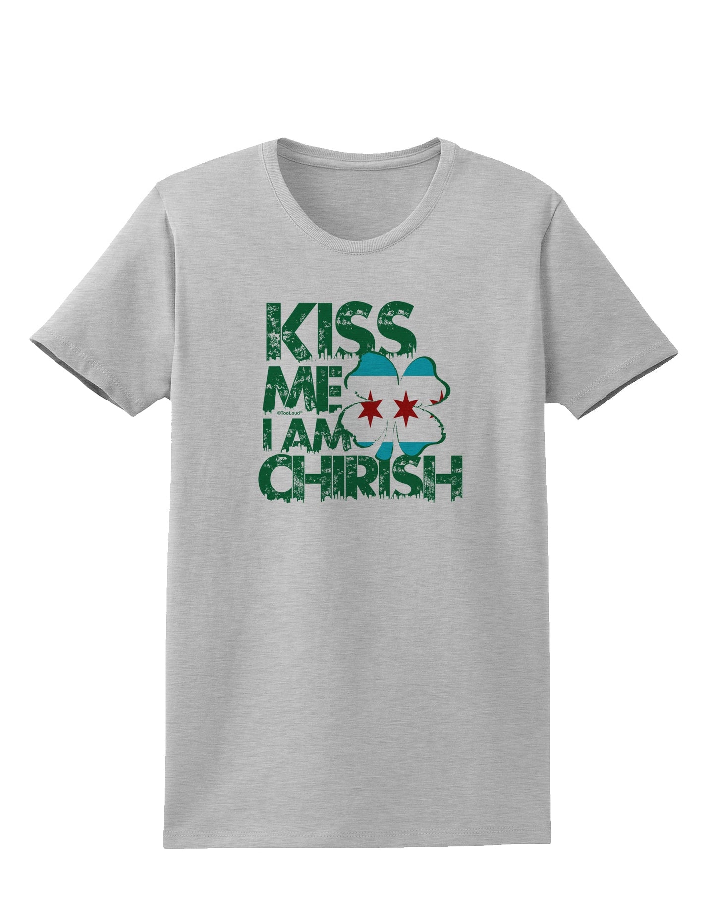 Kiss Me I'm Chirish Womens T-Shirt by TooLoud-Clothing-TooLoud-AshGray-X-Small-Davson Sales