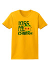 Kiss Me I'm Chirish Womens T-Shirt by TooLoud-Clothing-TooLoud-Gold-X-Small-Davson Sales