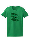 Kiss Me I'm Chirish Womens T-Shirt by TooLoud-Clothing-TooLoud-Kelly-Green-X-Small-Davson Sales