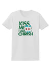 Kiss Me I'm Chirish Womens T-Shirt by TooLoud-Clothing-TooLoud-White-X-Small-Davson Sales