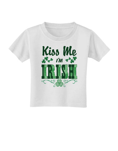 Kiss Me I'm Irish St Patricks Day Toddler T-Shirt-Toddler T-Shirt-TooLoud-White-2T-Davson Sales