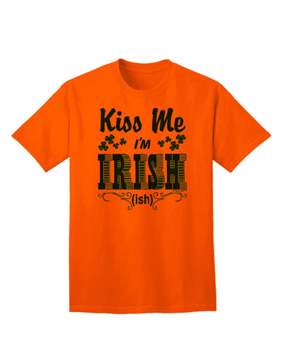 Kiss Me I'm Irish-ish Adult T-Shirt-Mens T-Shirt-TooLoud-Orange-Small-Davson Sales