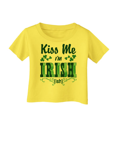 Kiss Me I'm Irish-ish Infant T-Shirt-Infant T-Shirt-TooLoud-Yellow-06-Months-Davson Sales