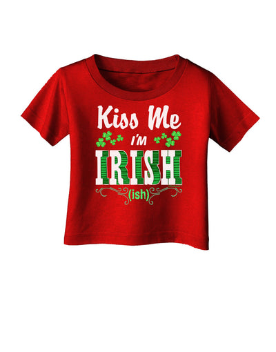 Kiss Me I'm Irish-ish Infant T-Shirt Dark-Infant T-Shirt-TooLoud-Red-06-Months-Davson Sales