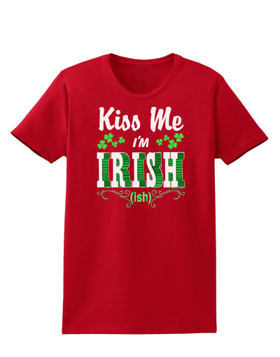 Kiss Me I'm Irish-ish Womens Dark T-Shirt-TooLoud-Red-X-Small-Davson Sales