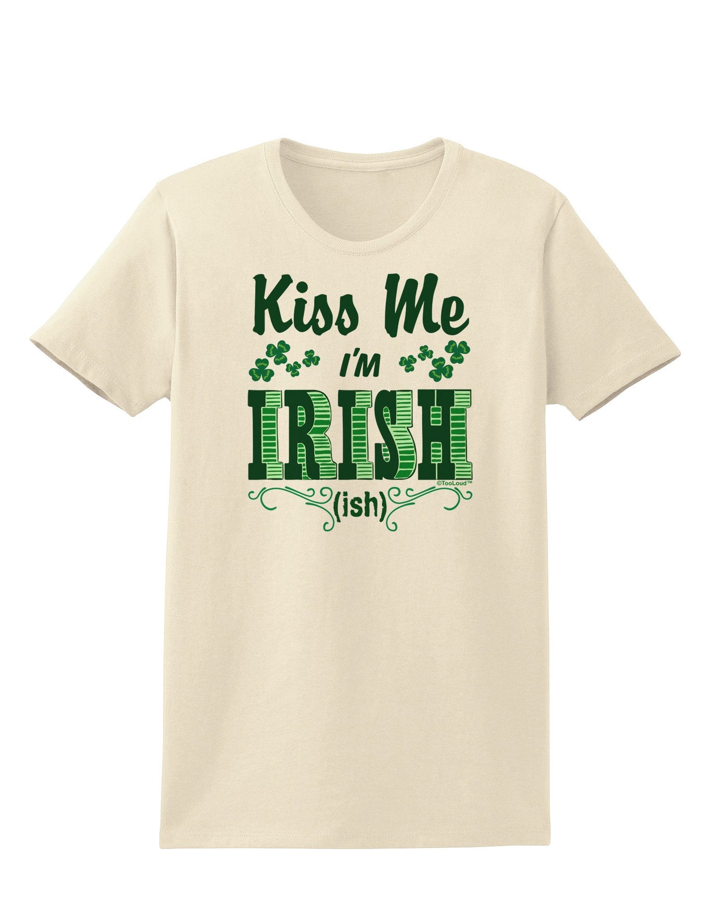 Kiss Me I'm Irish-ish Womens T-Shirt-Womens T-Shirt-TooLoud-Natural-X-Small-Davson Sales