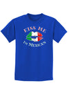 Kiss Me I'm Mexican Childrens Dark T-Shirt-Childrens T-Shirt-TooLoud-Royal-Blue-X-Small-Davson Sales