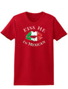 Kiss Me I'm Mexican Womens Dark T-Shirt-TooLoud-Red-X-Small-Davson Sales