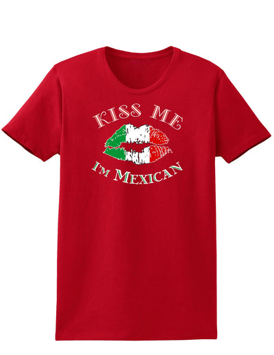 Kiss Me I'm Mexican Womens Dark T-Shirt-TooLoud-Red-X-Small-Davson Sales