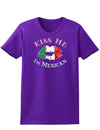 Kiss Me I'm Mexican Womens Dark T-Shirt-TooLoud-Purple-X-Small-Davson Sales