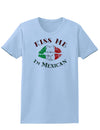 Kiss Me I'm Mexican Womens T-Shirt-Womens T-Shirt-TooLoud-Light-Blue-X-Small-Davson Sales