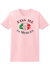 Kiss Me I'm Mexican Womens T-Shirt-Womens T-Shirt-TooLoud-PalePink-X-Small-Davson Sales