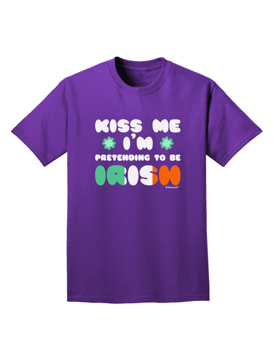 Kiss Me I'm Pretending to Be Irish Adult Dark T-Shirt by TooLoud-Mens T-Shirt-TooLoud-Purple-Small-Davson Sales