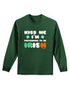 Kiss Me I'm Pretending to Be Irish Adult Long Sleeve Dark T-Shirt by TooLoud-Clothing-TooLoud-Dark-Green-Small-Davson Sales