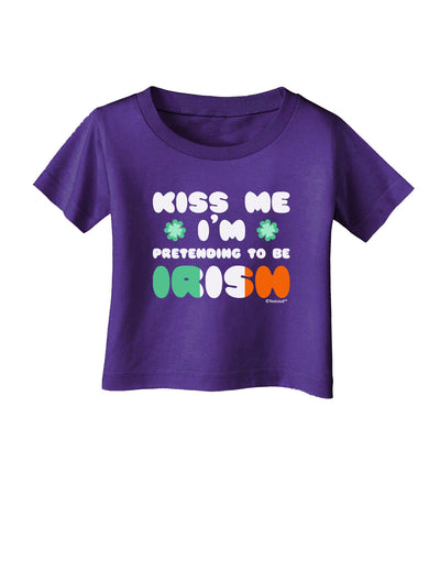 Kiss Me I'm Pretending to Be Irish Infant T-Shirt Dark by TooLoud-Infant T-Shirt-TooLoud-Purple-06-Months-Davson Sales