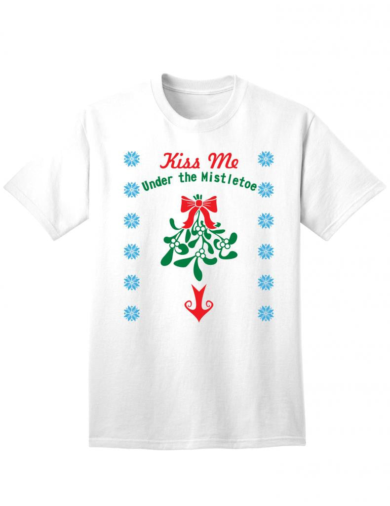 Kiss Me Under The Mistletoe - Ugly Christmas Sweater Inspired Adult Unisex Naughty T-Shirt-TooLoud-White-Small-Davson Sales