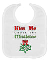 Kiss Me Under the Mistletoe Christmas Baby Bib