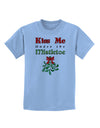 Kiss Me Under the Mistletoe Christmas Childrens T-Shirt-Childrens T-Shirt-TooLoud-Light-Blue-X-Small-Davson Sales