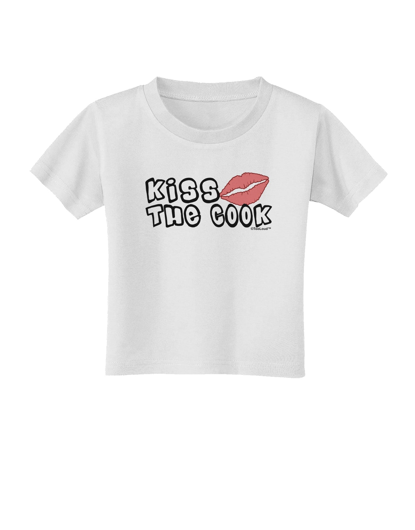 Kiss the Cook With Lips Toddler T-Shirt by TooLoud-Toddler T-Shirt-TooLoud-White-2T-Davson Sales