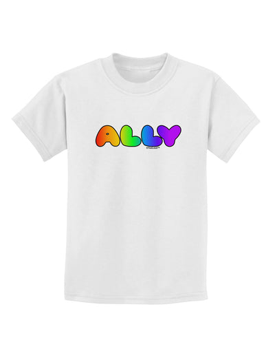 LGBT Ally Rainbow Text Childrens T-Shirt by TooLoud-Childrens T-Shirt-TooLoud-White-X-Small-Davson Sales